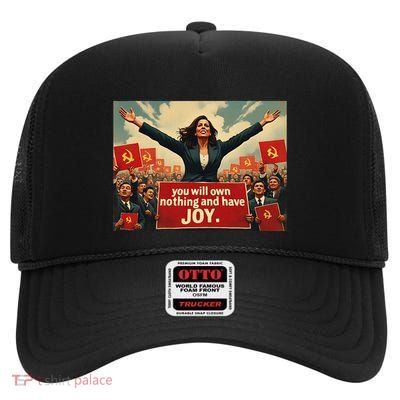 Kamunist Own Nothing And Have Joy Stop The Kammunism Harris High Crown Mesh Back Trucker Hat