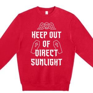 Keep Out Of Direct Sunlight Vampire Premium Crewneck Sweatshirt