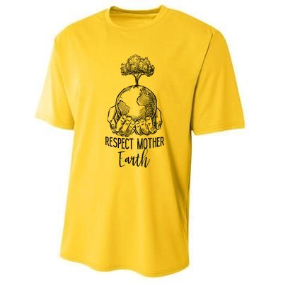 Keep Our Planet Clean Respect Mother Earth Environtal Great Gift Performance Sprint T-Shirt