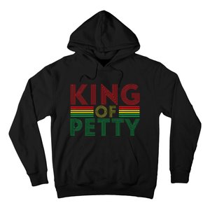 King of Petty Afrocentric African American Juneteenth Hoodie