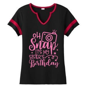 Kids Oh Snaps Its My Sisters Birthday Cute Birthday Sister Baby Ladies Halftime Notch Neck Tee