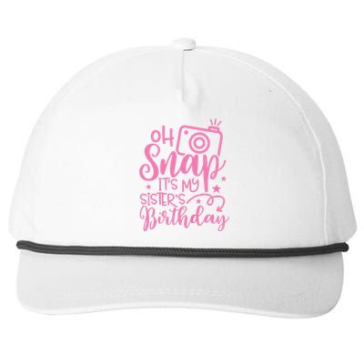 Kids Oh Snaps Its My Sisters Birthday Cute Birthday Sister Baby Snapback Five-Panel Rope Hat