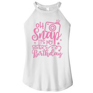 Kids Oh Snaps Its My Sisters Birthday Cute Birthday Sister Baby Women's Perfect Tri Rocker Tank