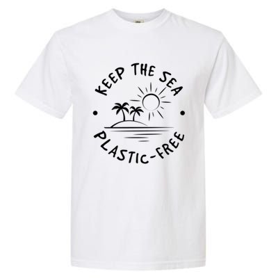 Keep Our Sea Plastic Free Ecogiftfriendly Ocean Fan Gift Garment-Dyed Heavyweight T-Shirt