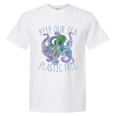 Keep Our Sea Plastic Free Octopus Cool Gift Garment-Dyed Heavyweight T-Shirt