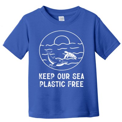 Keep Our Sea Plastic Free Sea Animal Ocean Saying Gift Toddler T-Shirt