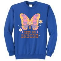 Keep On Shining Butterfly Groovy Daisy Flowers Plants Garden Gift Sweatshirt