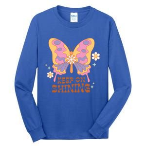 Keep On Shining Butterfly Groovy Daisy Flowers Plants Garden Gift Tall Long Sleeve T-Shirt