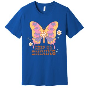 Keep On Shining Butterfly Groovy Daisy Flowers Plants Garden Gift Premium T-Shirt