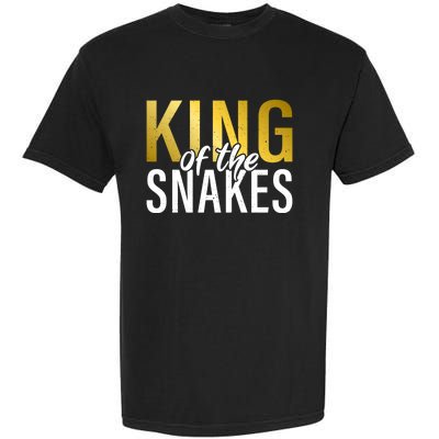 King Of The Snakes Dad Snake Lover Gift Garment-Dyed Heavyweight T-Shirt