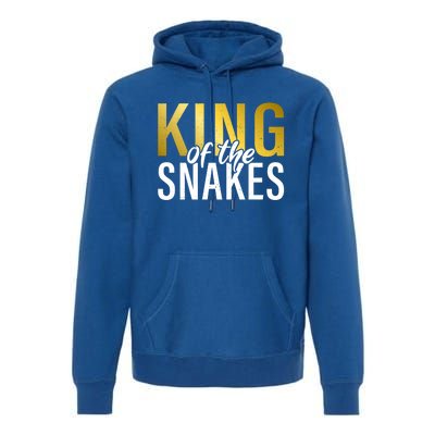 King Of The Snakes Dad Snake Lover Gift Premium Hoodie