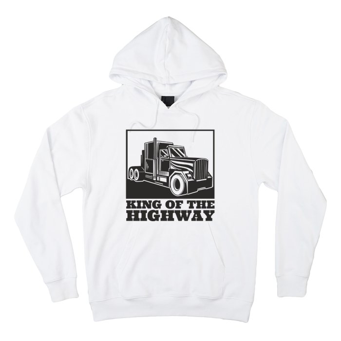 King Of The Highway Trucker Hoodie