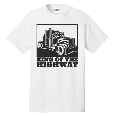 King Of The Highway Trucker Tall T-Shirt