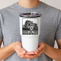 King Of The Highway Trucker Tumbler