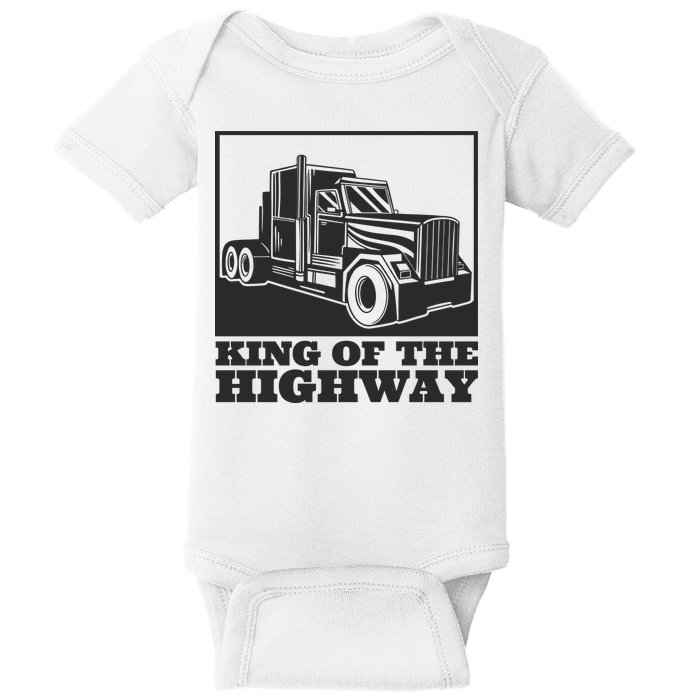 King Of The Highway Trucker Baby Bodysuit