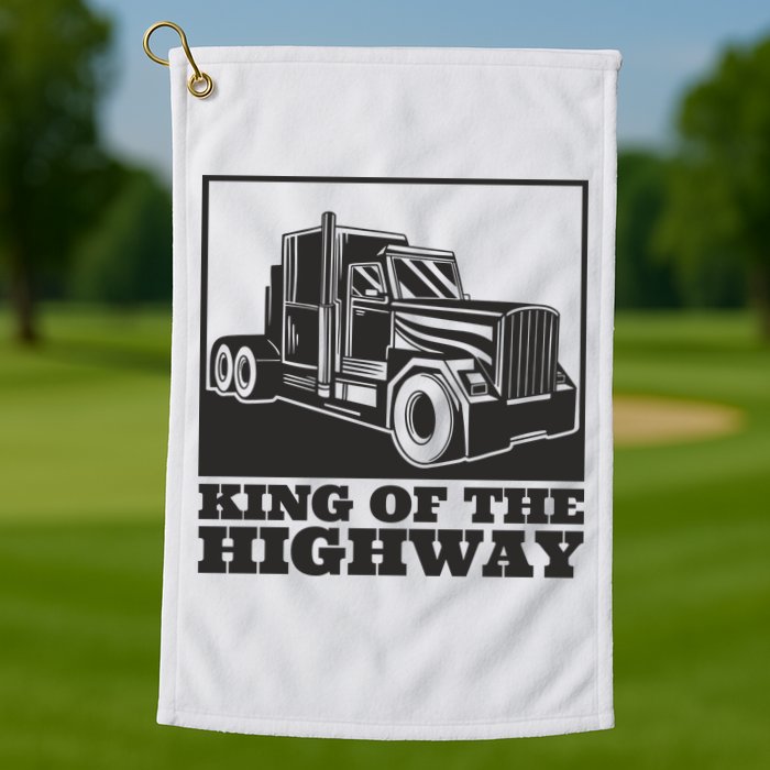 King Of The Highway Trucker Golf Towel