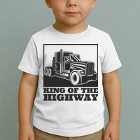 King Of The Highway Trucker Toddler T-Shirt