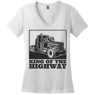 King Of The Highway Trucker Women's V-Neck T-Shirt