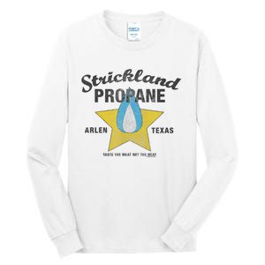 King Of The Hill Strickland Propane Arlen, Tx Tall Long Sleeve T-Shirt