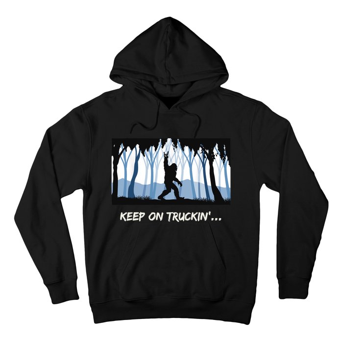 Keep on Truckin Bigfoot Forest Vintage Funny Tee Hoodie