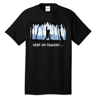 Keep on Truckin Bigfoot Forest Vintage Funny Tee Tall T-Shirt