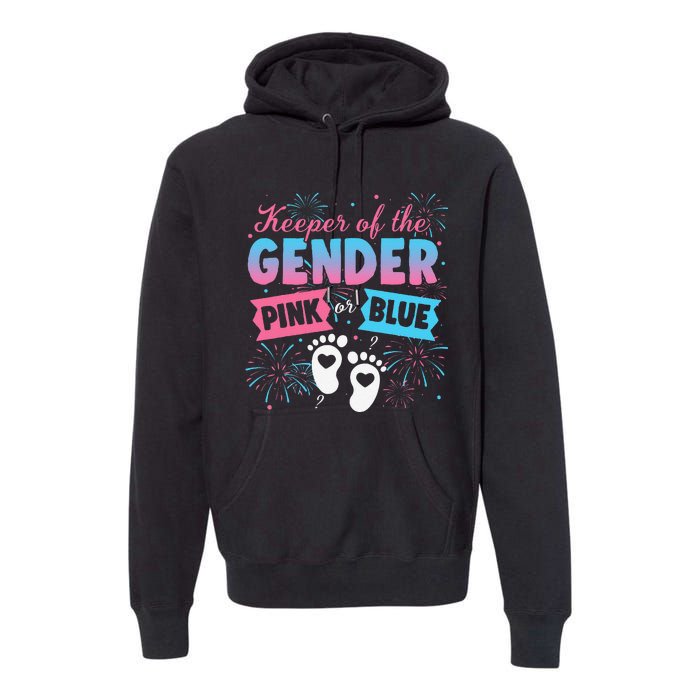 Keeper Of The Gender Or Blue Gender Reveal Fireworks Premium Hoodie