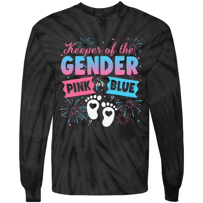 Keeper Of The Gender Or Blue Gender Reveal Fireworks Tie-Dye Long Sleeve Shirt