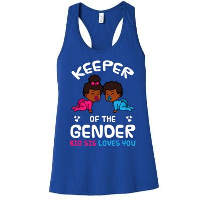 Keeper Of The Gender Big Sis Loves You African American Gift Women's Racerback Tank