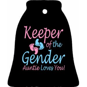 Keeper Of The Gender Auntie Gender Reveal Party Idea Ceramic Bell Ornament