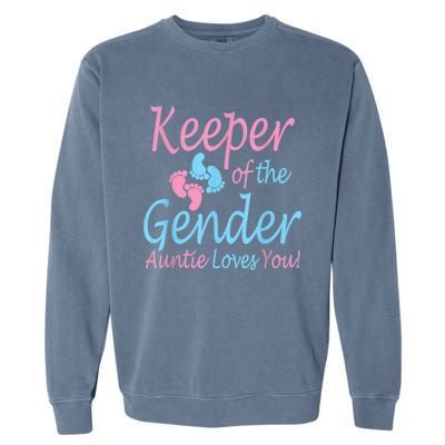 Keeper Of The Gender Auntie Gender Reveal Party Idea Garment-Dyed Sweatshirt