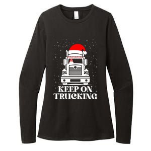 Keep On Truckin Christmas Truck Driver Xmas Trucking Season Gift Womens CVC Long Sleeve Shirt