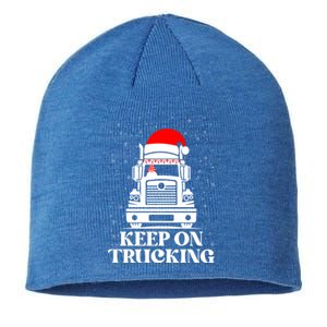 Keep On Truckin Christmas Truck Driver Xmas Trucking Season Gift Sustainable Beanie