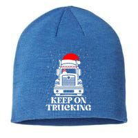 Keep On Truckin Christmas Truck Driver Xmas Trucking Season Gift Sustainable Beanie