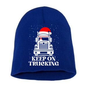 Keep On Truckin Christmas Truck Driver Xmas Trucking Season Gift Short Acrylic Beanie