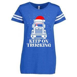 Keep On Truckin Christmas Truck Driver Xmas Trucking Season Gift Enza Ladies Jersey Football T-Shirt