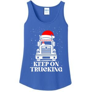 Keep On Truckin Christmas Truck Driver Xmas Trucking Season Cool Gift Ladies Essential Tank