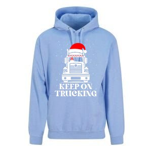 Keep On Truckin Christmas Truck Driver Xmas Trucking Season Cool Gift Unisex Surf Hoodie