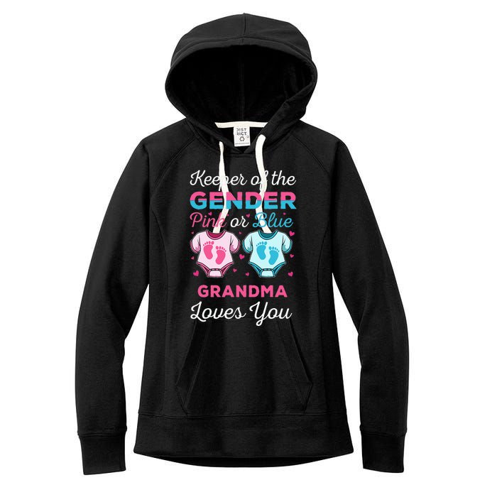 Keeper Of The Gender Grandma Loves You Baby Shower Family Women's Fleece Hoodie