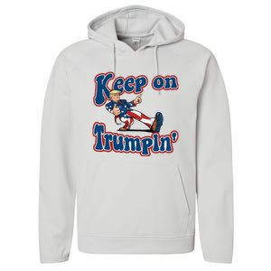 Keep On Trumpin Trump For President 2024 Performance Fleece Hoodie