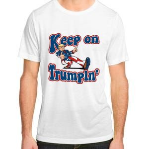 Keep On Trumpin Trump For President 2024 Adult ChromaSoft Performance T-Shirt