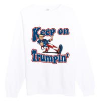 Keep On Trumpin Trump For President 2024 Premium Crewneck Sweatshirt