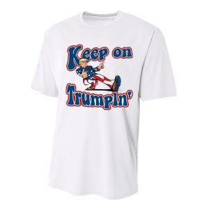 Keep On Trumpin Trump For President 2024 Performance Sprint T-Shirt