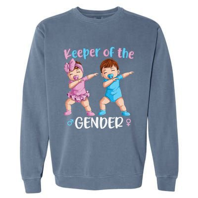 Keeper Of The Gender Reveal Party Baby Announcement  Garment-Dyed Sweatshirt