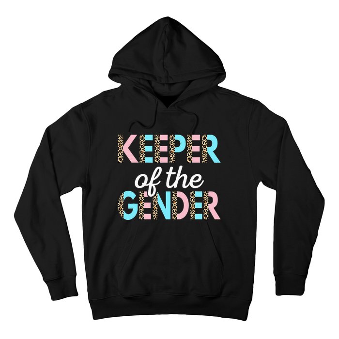 Keeper Of The Gender Baby Shower Gender Reveal Party Hoodie