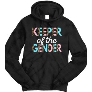 Keeper Of The Gender Baby Shower Gender Reveal Party Tie Dye Hoodie