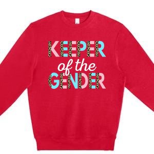 Keeper Of The Gender Baby Shower Gender Reveal Party Premium Crewneck Sweatshirt