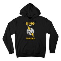 King Of Trades Electrician Hoodie