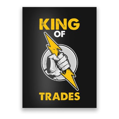 King Of Trades Electrician Poster