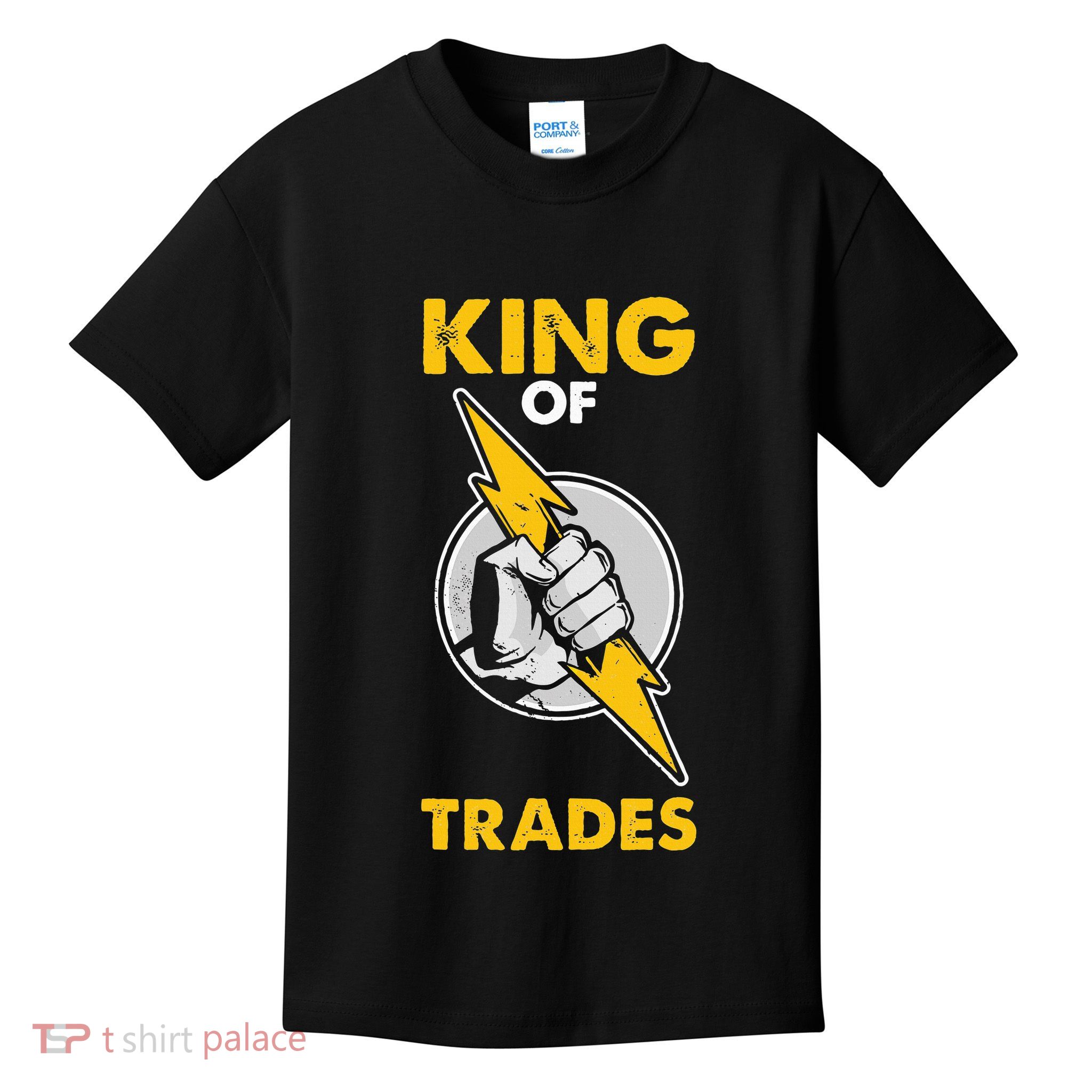 King Of Trades Electrician Kids T-Shirt