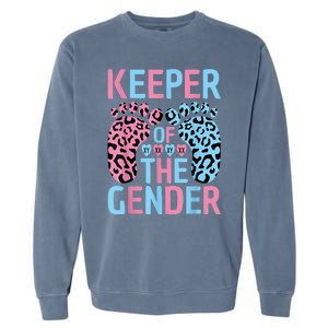 Keeper Of The Gender Reveal Announcement Baby Shower Party Garment-Dyed Sweatshirt